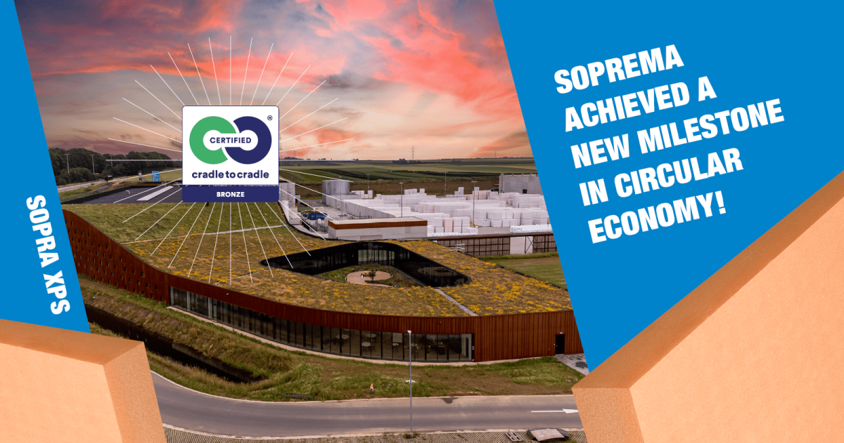 L’isolation XPS de Soprema obtient la certification Cradle to Cradle